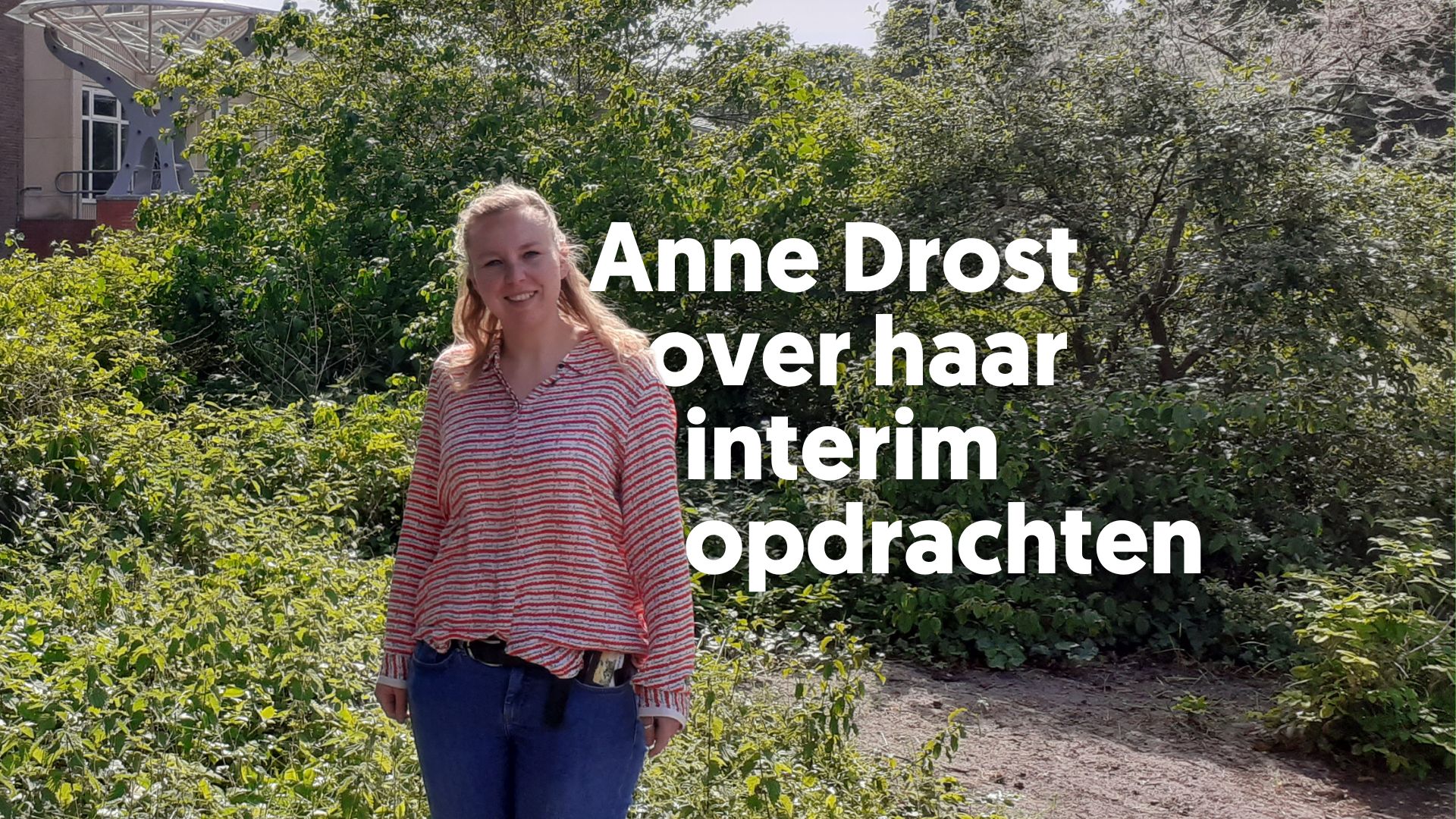 Anne Drost over haar interim opdrachten voor USG MarCom